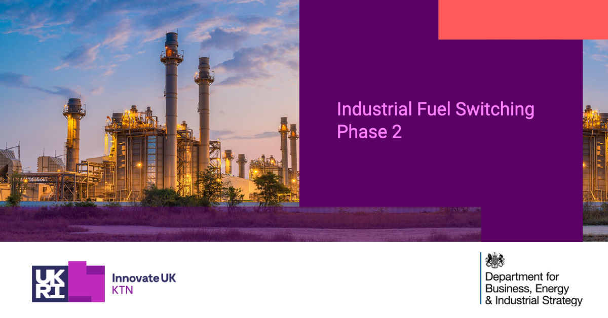 Innovate UK KTN is supporting @beisgovuk 'Industrial Fuel Switching Competition' as part of the £1 billion #netzero Innovation Portfolio, which aims to accelerate clean #energy technologies and processes through the 2020s-30s. Find out more: bit.ly/3SBKk4J