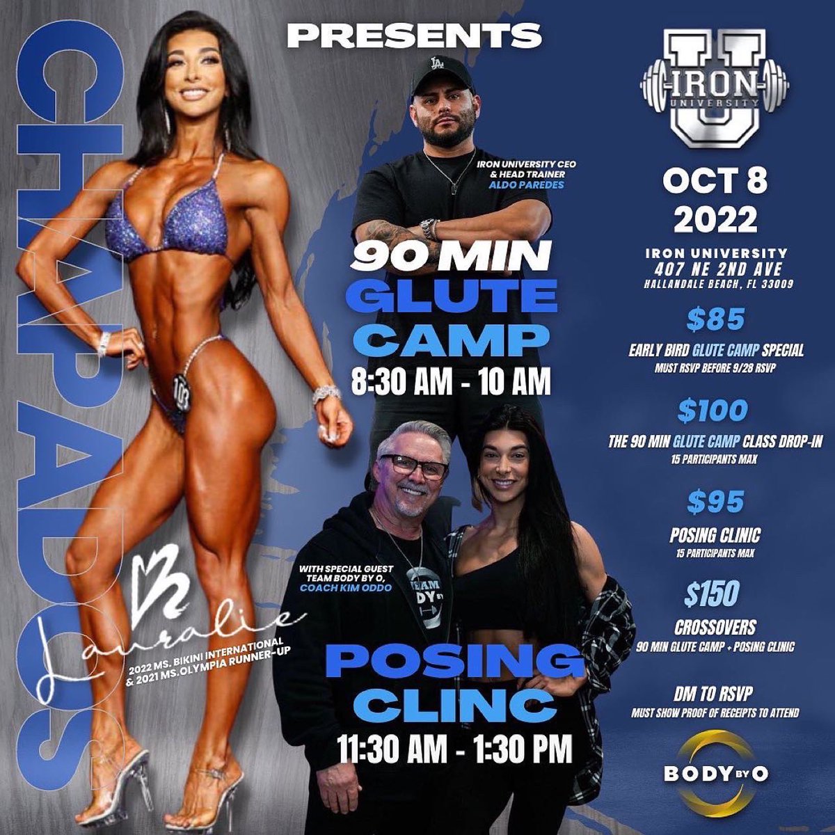 mandfhers's tweet photo. Join us for the 90 min IRON GLUTECAMP + POSING CLINIC with special guest @KimOddo @BodyByO ‼️ 🍑 👙 

➡️October 8th, 2022 - 150$

⚠️RSVP before 9/26 for Early Bird discount⚠️

📲DM or Call/Text (786) 325-1689
Very Limited spots available 🥶💨

📍 @ironuniversity 
#posingclinic https://t.co/CkyDCgar35