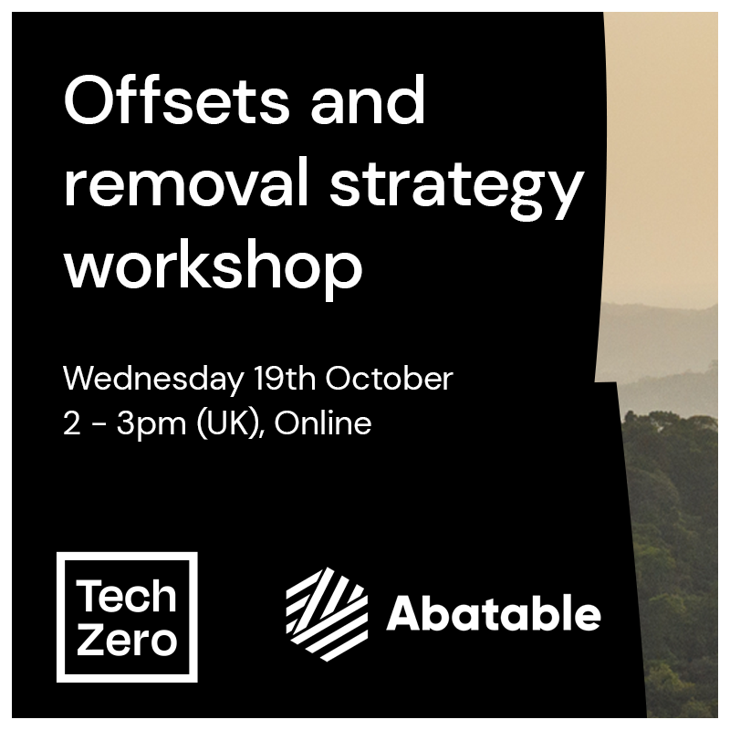 We've teamed up with <a href="/abatableuk/">Abatable</a> to organise an exclusive Tech Zero member workshop on building a credible #netzero strategy. Ask your questions directly to carbon experts at this highly interactive workshop 👩🏽‍🔬

Register here👉 lnkd.in/ernmcs_s