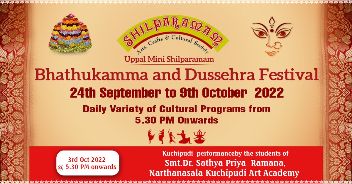 MiniShilparamam's tweet photo. Bhathukamma and Dussehra Festival
Daily Variety Of Cultural Programs From 5:30 pm Onwards
24th September 2022 to 9th October 2022
Kuchipudi Performance By The Students Of
Smt. Dr.Sathya Priya Ramana, Narthanasala Kuchipudi Art Academy.
(3nd Oct 2022 @ 5:30 PMOnwards) https://t.co/yJCykXdmx7