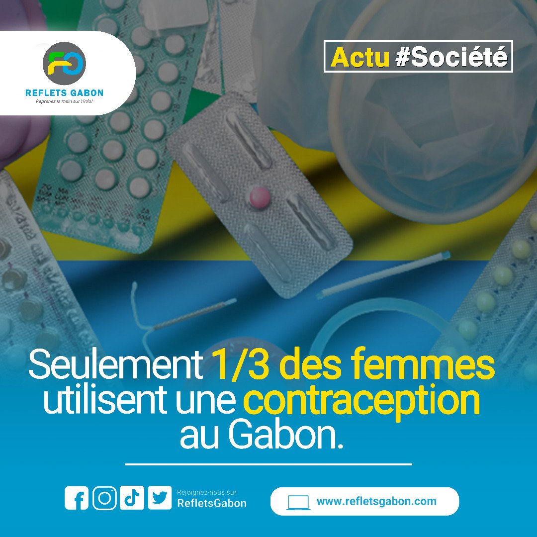 RefletsGabon's tweet photo. [Actu société]-lundi 26 septembre 2022, le Gabon célébrait la journée mondiale de la contraception, il en ressort que les femmes accordent peu d’intérêt aux différents moyens contraceptifs existant selon la plateforme Gabon Egalité. #Refletsgabon #JournéeMondialedelaContraception https://t.co/N1ikwf4K7d