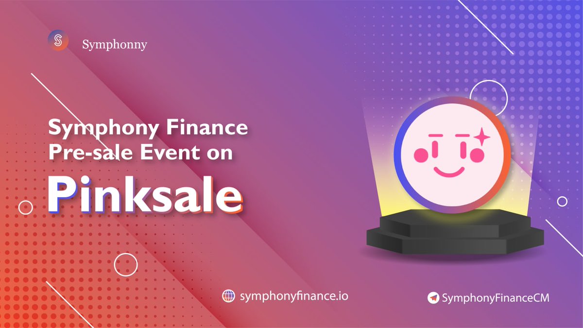 SymphonyBSC's tweet photo. 🍀Dear #SymphonyFinance community!

🚀First of all, we would like to thank the community for the trust in the Symphony Finance project!

🚀We have also made the decision to reschedule the IDO event on @pinkecosystem  in early October 2022

✅Details: https://t.co/rIShGD8MeU
#SYMP https://t.co/ofpBA9D8RD