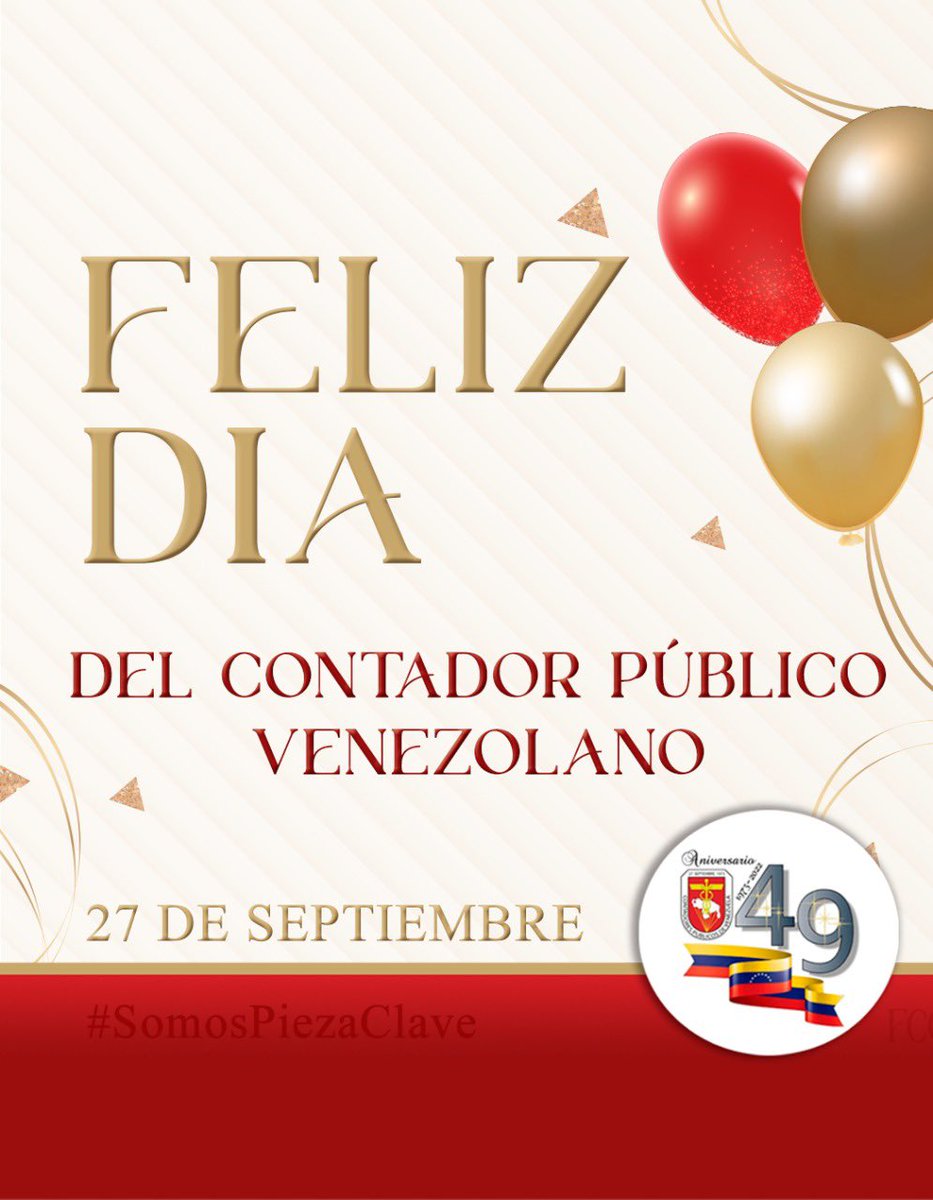 FccpvOficial's tweet photo. 🚨 ¡FELIZ DÍA DEL CONTADOR PÚBLICO VENEZOLANO!

Sigamos adelante, creando Inspiración y Conexión con el Futuro; porque Somos venezolanos y Somos Pieza Clave para el Desarrollo Sostenible de nuestra Nación. 

¡FELICIDADES!

#49AniversarioCPC
#SomosPiezaClave
#Comparte https://t.co/MSehwrmhym