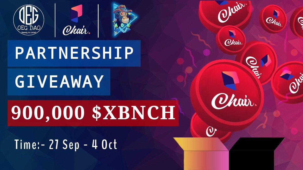 ⚡PARTNERSHIP WITH @Chair_Finance TO GIVEAWAY🚀

🏆Prize Pool🏆
900,000 $XBNCH Tokens ~ FCFS 

To Enter:
✅Follow <a href="/Akira_OX004/">Akira OX 🟡</a> &amp; @Chair_Finance 
✅❤,RT &amp; Tag 3 Friend
✅FINISH Gleam Task: wn.nr/P5KLBh

⏰ 4 Oct.
#Airdrop #Giveaway #FreeToken #NKT #Fcfs #Tokengiveway