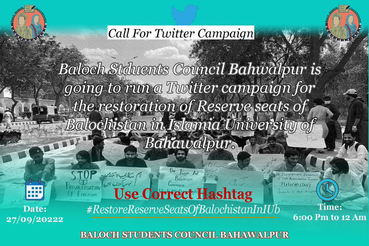 BSC_Bahawalpur's tweet photo. Baloch Students Council Bahawalpur Is Going To Run a Twitter Campaign For Restoration of Reserve seats Of Balochistan In IUB. We Request From All Walk To Participate In Campaign.
#RestoreReserveSeatsofBalochistanInIUB https://t.co/0BIcTkLQx9