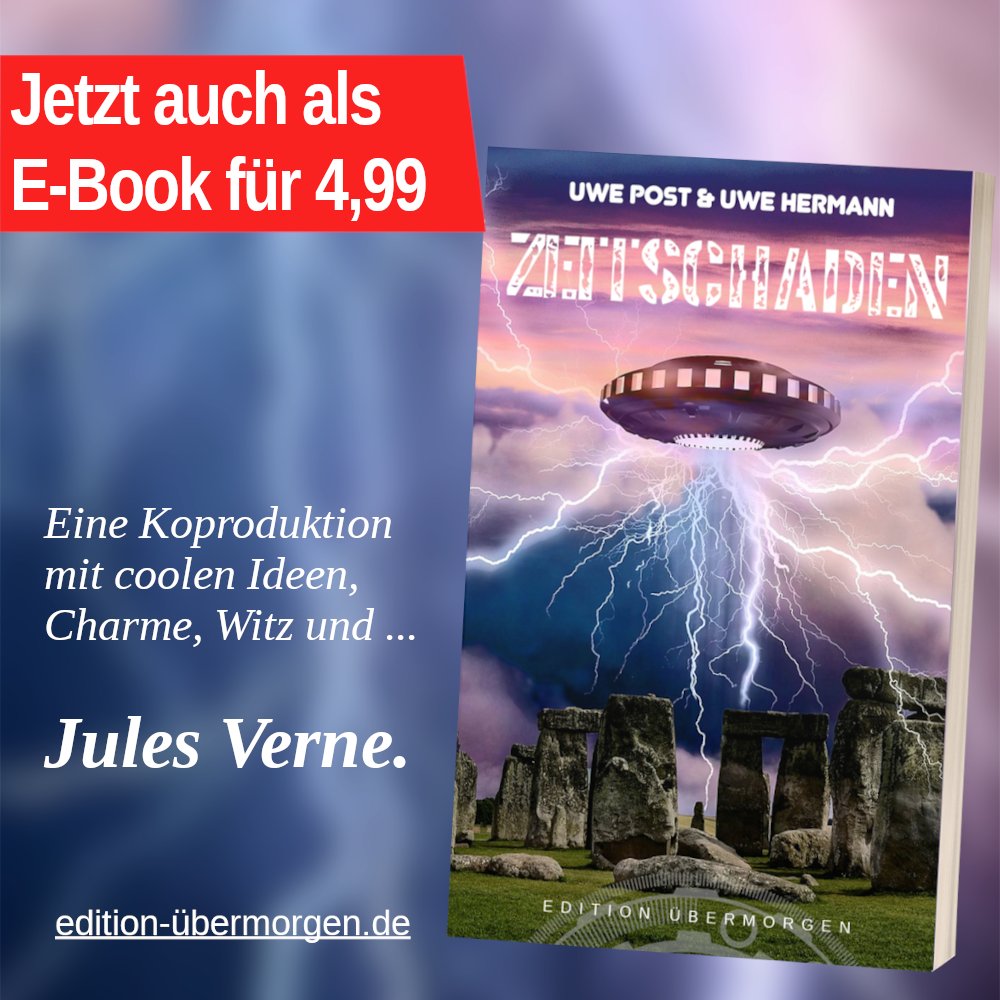 Jetzt auch als #ebook - ZEITSCHADEN, der wahrscheinlich durchgeknallteste #SF-#Roman dieser   Zeitlinie!
Mit einem Auftritt von Jules Verne himself als Hommage an den Erfinder der SF!