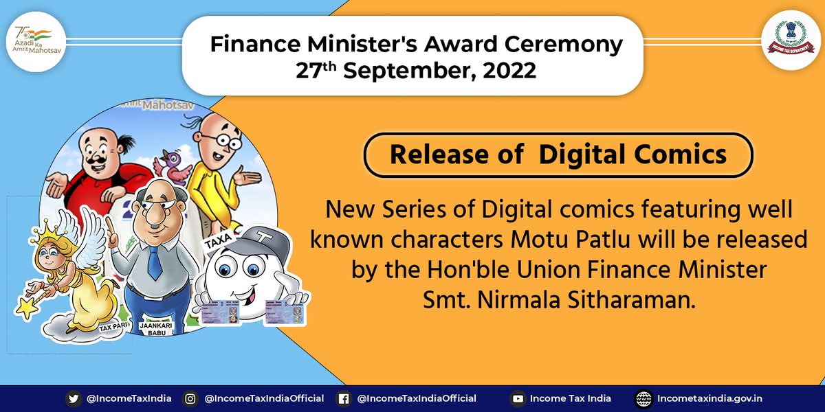 IncomeTaxIndia's tweet photo. Hon’ble FM, Smt @nsitharaman, will release a new series of digital comic books of Motu-Patlu developed by Income Tax Department. The comics will create awareness among the young generation about importance of taxes in a fun manner. #FMAwards https://t.co/8cGBLsLwop