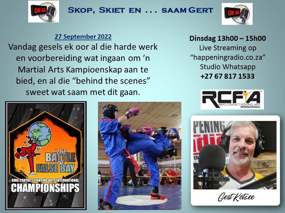 HappeningRadio's tweet photo. Vandag op "Skop, Skiet en... Saam met Gert" gesels ek oor die harde werk en voorbereiding wat ingaan om n martial arts kampioenskap aan te bied. https://t.co/v2tZwsVV6x