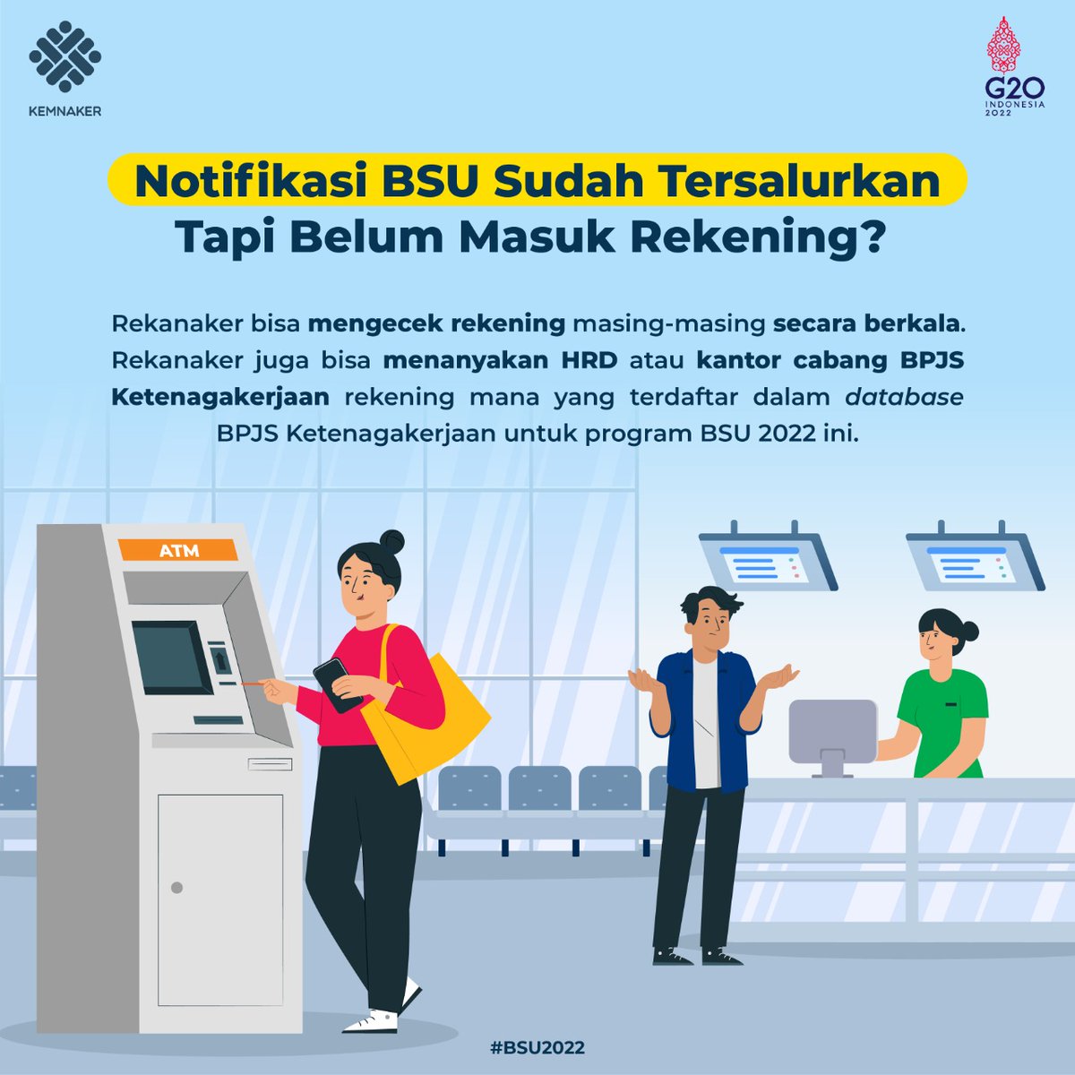 KemnakerRI's tweet photo. Notifikasi BSU sudah tersalurkan tapi belum masuk rekening?

Ini yang harus Rekanaker lakukan 😊 https://t.co/9oWOp40jR9