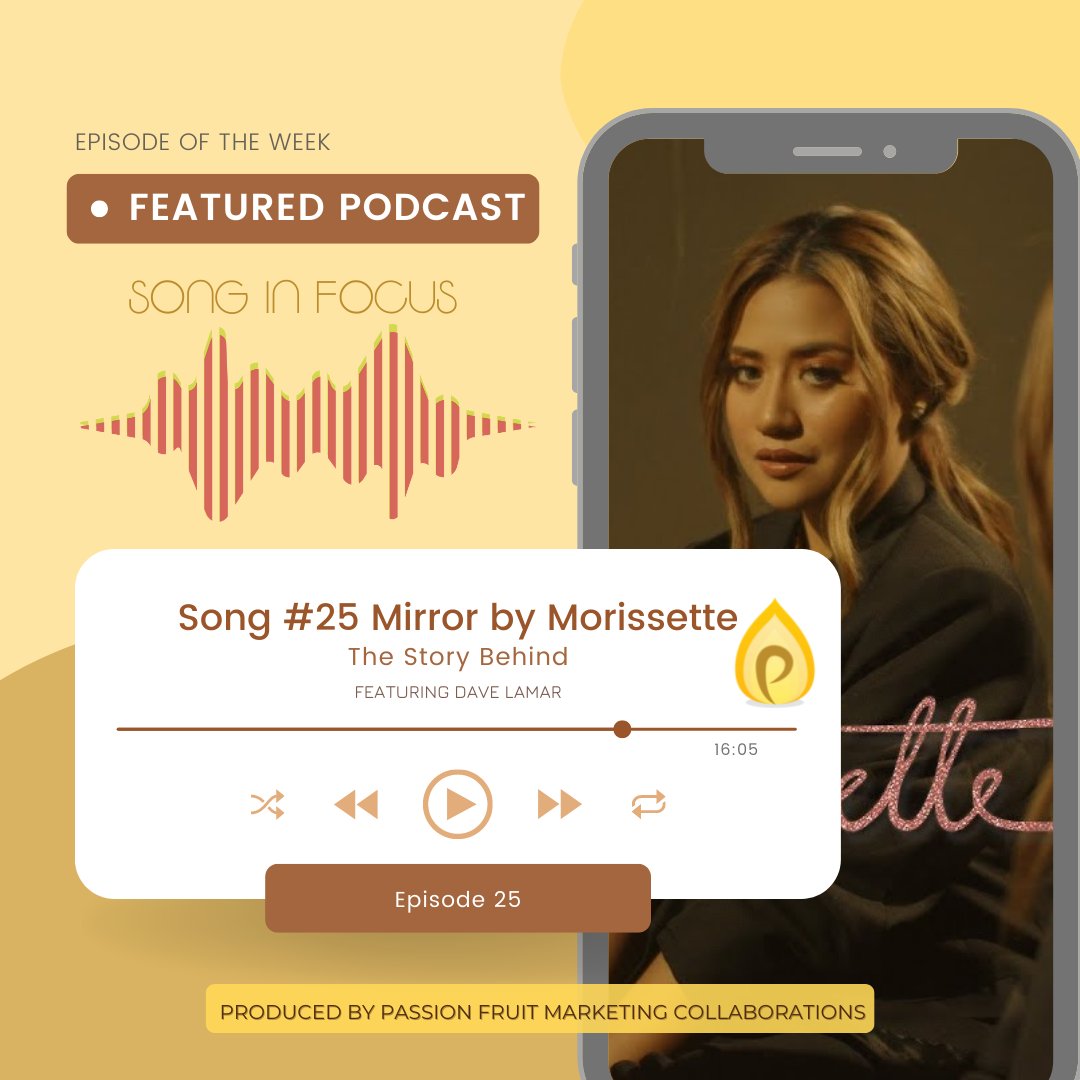 Featured Podcast Episode:  Song In Focus: Song #25: Mirror by Morissette (The Story Behind featuring Dave Lamar)

Hosted by Acel and Denice Lao 

Produced by <a href="/CollabwithPF/">Passion Fruit Marketing Collaborations</a>

Listen the full episode here: spoti.fi/3fiKSy2

#PFPodcasts
#PassionFruitSocial
#PassionFruitCollabs