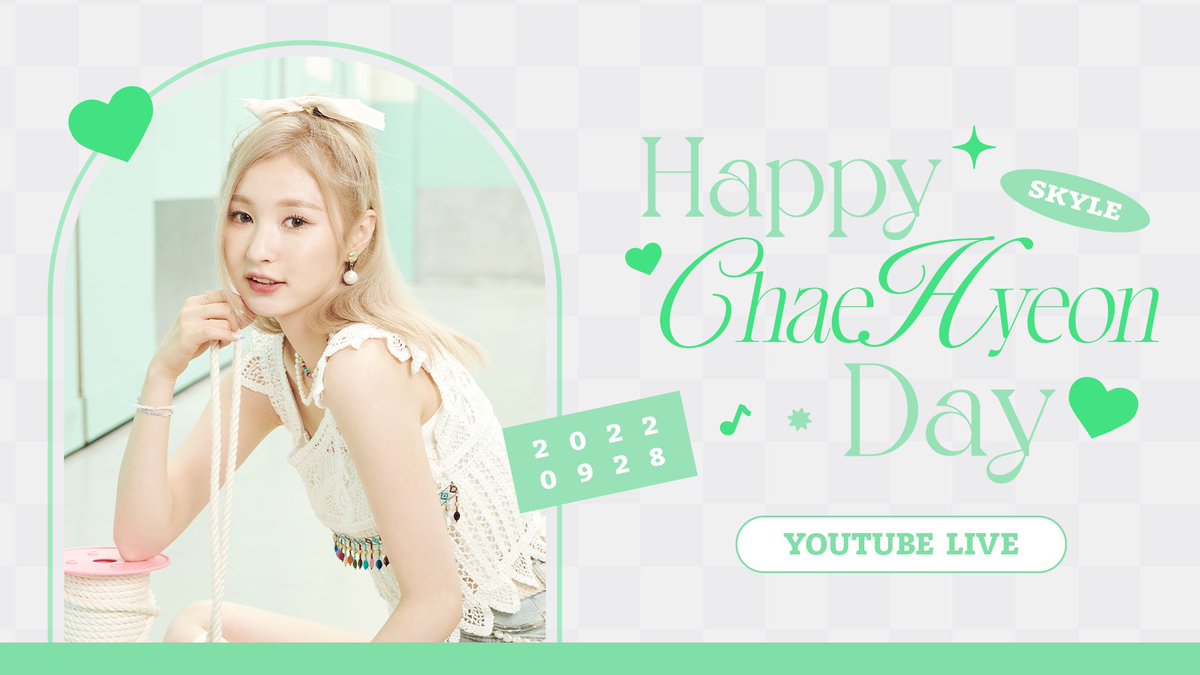 official_skyle's tweet photo. [🎂]

Happy CHAEHYEON Day🥰

🗓2022.09.27 11:30PM (KST)

🔗 https://t.co/Zo2NdgLbcZ

#SKYLE #스카이리
#CHAEHYEON #채현 https://t.co/6htxtSSj2S