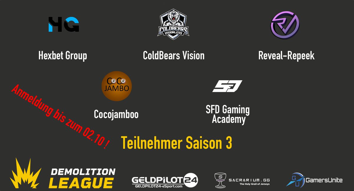 dachcs's tweet image. Unter den heutigen Teams verstecken sich ein paar Favoriten!
Noch sind 6 Tage verbleibend bei der Anmeldung!
✍️ demolition-league.fun
#Demo_League #Saison3 #DACHCS