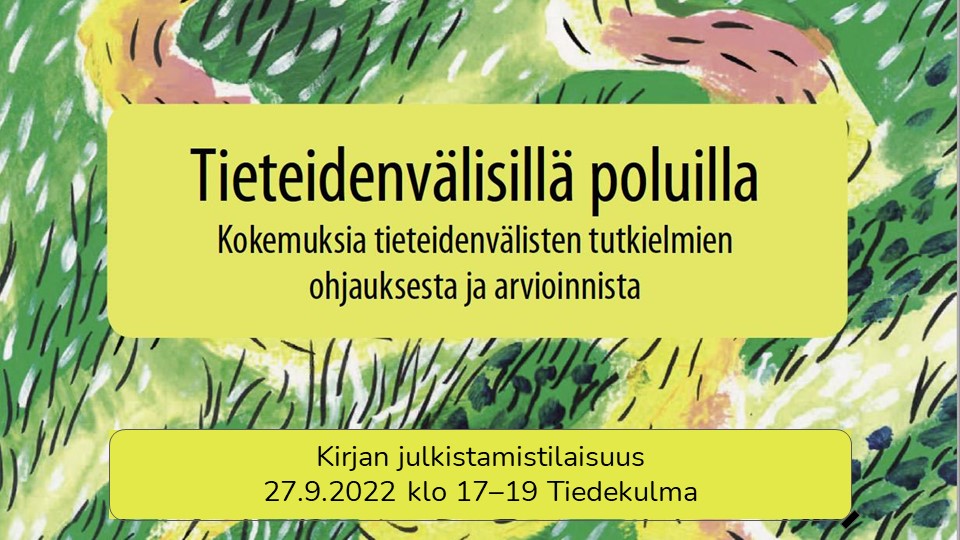 Helsingin yliopiston opetuksen juhlavuoden 1. tilaisuus tänään🥳. Tiedekulmassa Tieteidenvälisillä poluilla teoksen julkistamistilaisuus. Tekijöinä <a href="/helsinkiuni/">University of Helsinki</a>´n  <a href="/Ope_Aka/">Opettajien akatemia</a>´n Risto Willamo, Maijaliisa Erkkola, Harri Kettunen, Mika Rekola, Päivi Salmesvuori &amp; Anna-Maija Virtala.1/