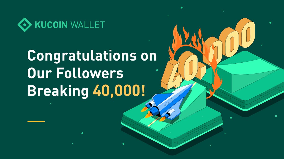 💥BREAKING #KuCoinWallet has surpassed 40,000 followers on Twitter!😎 Join our community to get the latest news: ➤Telegram: t.me/kuwallet ➤Discord: discord.gg/958cKHaG2m ➤Download: kuwallet.com Stay tuned for our grand #Giveaway events!🤟