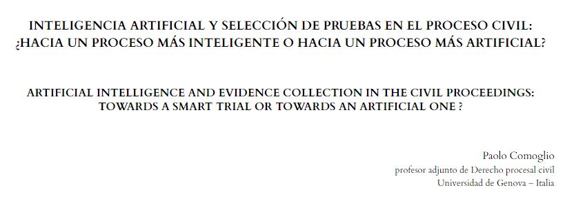 Compartimos un nuevo trabajo que encontrarán en la sección Online First de la <a href="/RivProc/">Revista Ítalo-Española de Derecho Procesal</a> : Inteligencia artificial y selección de pruebas en el proceso civil: ¿hacia un proceso más inteligente o hacia un proceso más artificial?, de Paolo Comoglio.

👉revistasmarcialpons.es/rivitsproc/art…