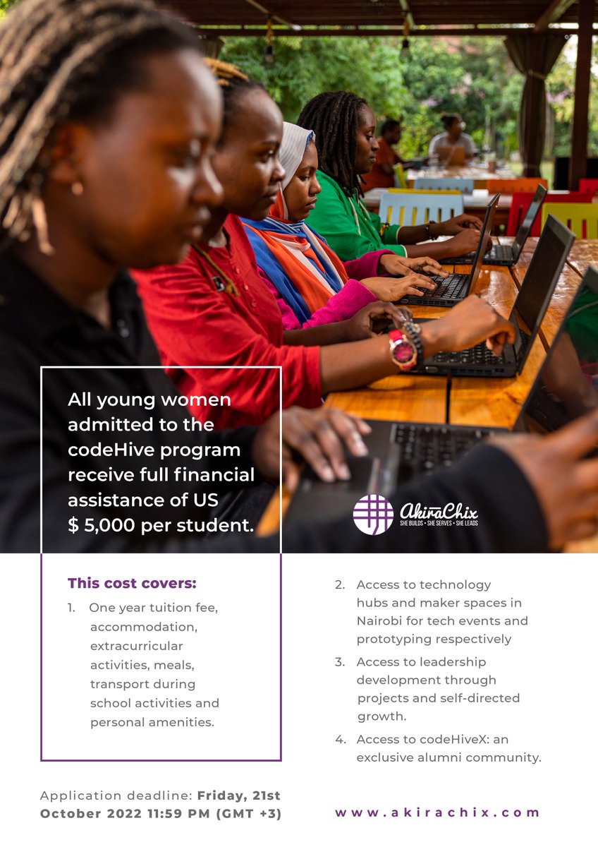 akirachix's tweet image. The #codeHive program is a great opportunity for young women between 18-24 yrs from underserved communities across #EastAfrica to get the necessary skills needed to participate equally in the modern workforce. Here is what the codeHive program full scholarship covers