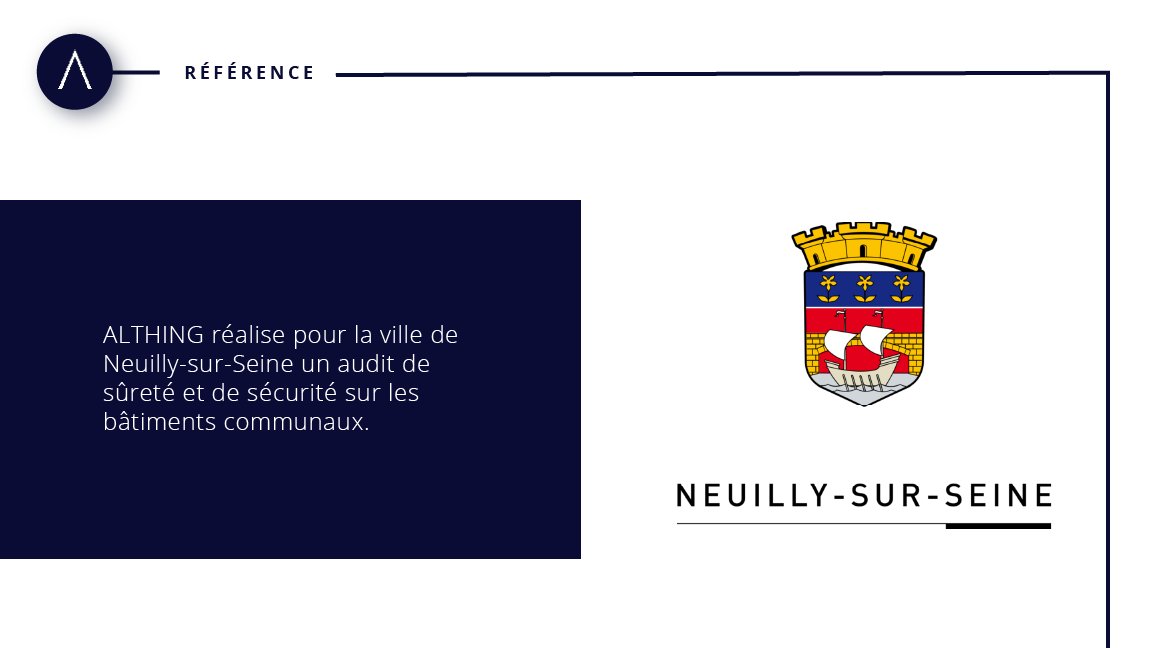 AlthingFr's tweet photo. #ALTHING réalise pour la @VilledeNeuilly (92) un audit de #surete et de #securite  sur les bâtiments communaux https://t.co/SYEK0HGcBC