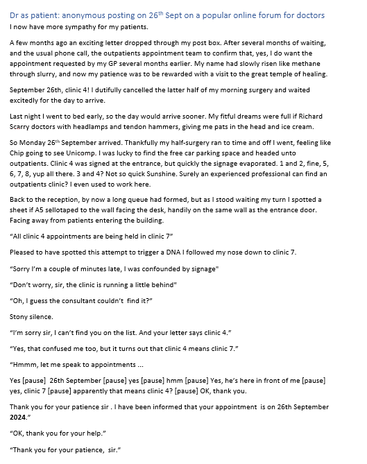 This made me laugh out loud.
It's a GP's experience of trying to attend a hospital outpatient appointment on Monday 26th September.