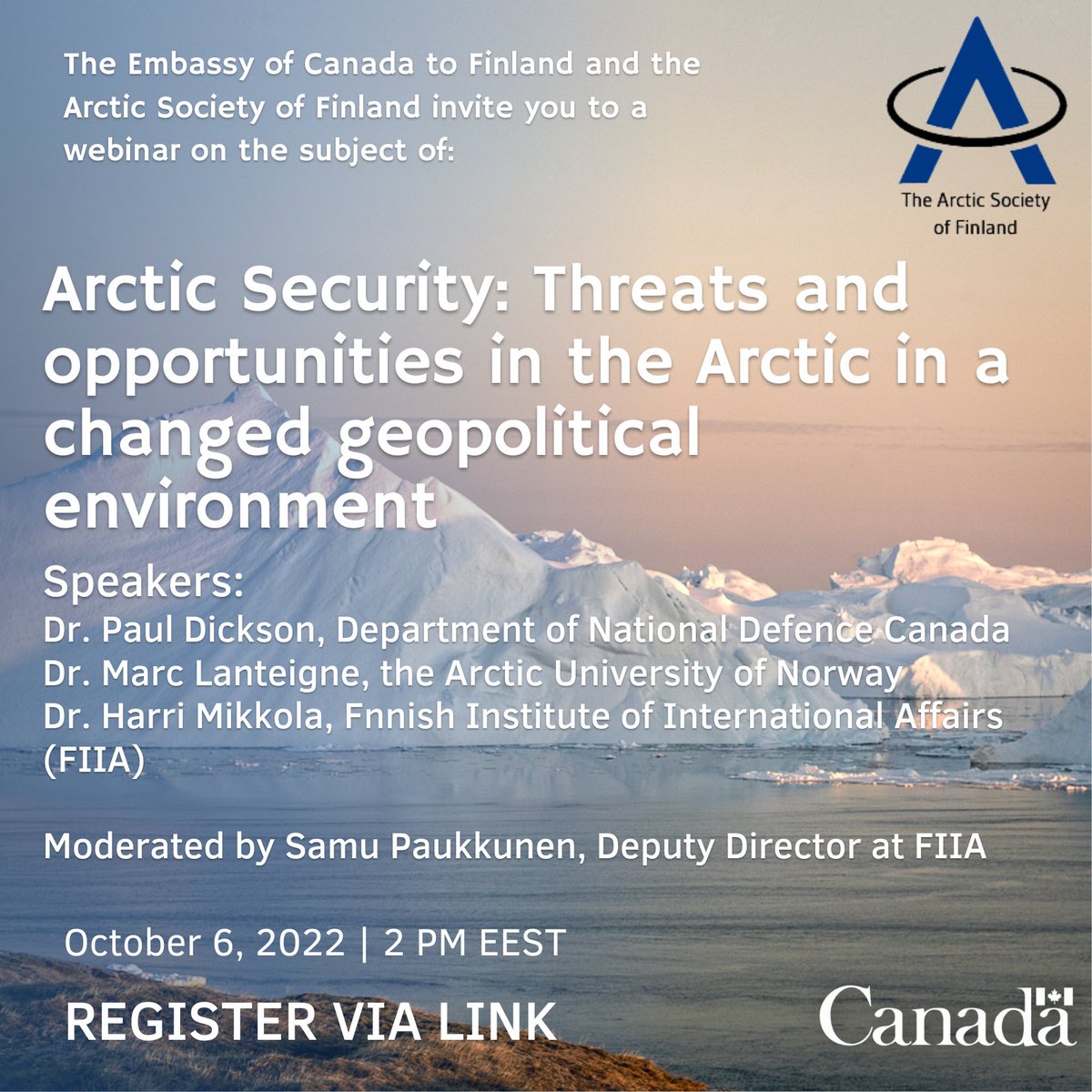 Finland and Canada are Arctic partners and cooperate on many fronts. Are you interested in knowing what the future holds for the Arctic? Join us October 6th in a webinar organized together with the Arctic Society of Finland. Register here: bit.ly/3U9I06C #Arcticsecurity