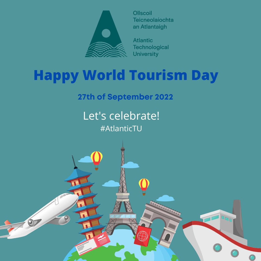 Happy World Tourism Day! <a href="/Failte_Ireland/">Fáilte Ireland</a> <a href="/Irishtourismind/">ITIC</a>  <a href="/ATU_GalwayCity/">ATU Galway City</a> @ATULib_gal_may @ATUGalMoGSPD <a href="/atu_ie/">Atlantic Technological University</a> #WorldTourismDay2022