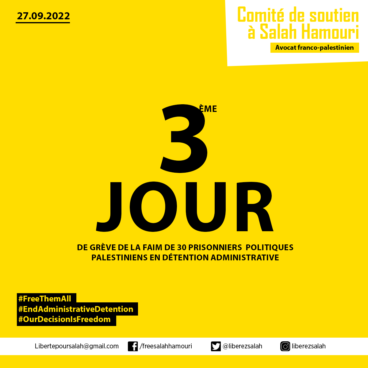 LiberezSalah's tweet photo. 🚨 Grève de la faim · JOUR 3 🚨

30 prisonniers politiques palestiniens en détention administrative mènent une grève de la faim reconductible depuis le 25 septembre 2022, dont Salah Hamouri. 

 #FreeThemAll #StopAD #EndAdministrativeDetention #OurDecisionIsFreedom #LiberezSalah https://t.co/tsyyjEZqVa