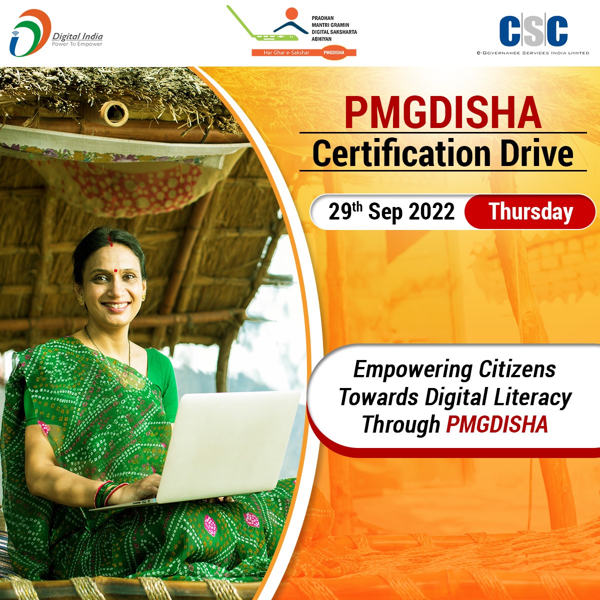 PMGDISHA Certification Drive - Thursday, 29th September 2022...

Empowering Citizens Towards Digital Literacy Through #PMGDISHA...

#CSC #DigitalIndia #RuralEmpowerment #PMGDISHACertificationDrive #WomenEmpowerment