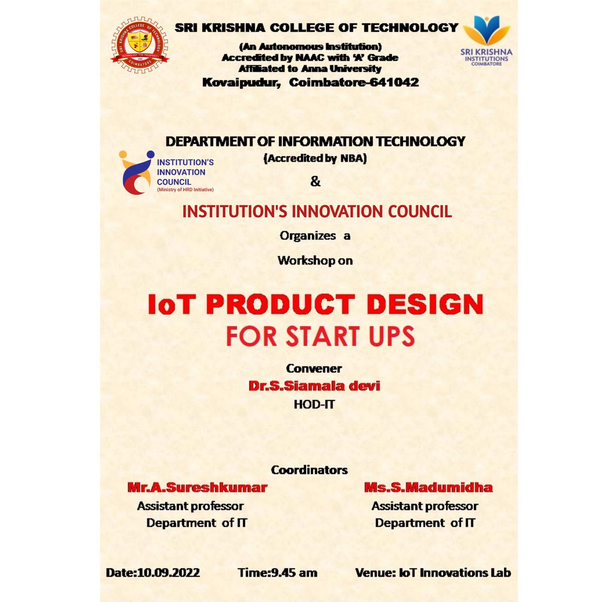 it_skct's tweet photo. Department of Information Technology organizes a Webinar on "IOT PRODUCT DESIGN FOR STARTUPS".

Date : 10 September 2022
Time : 09:45 AM 
Venue : IOT Innovations Hall

#SKCTIT #SKCTian #SriKrishnaCollege #SKCT https://t.co/ShokyII7KW