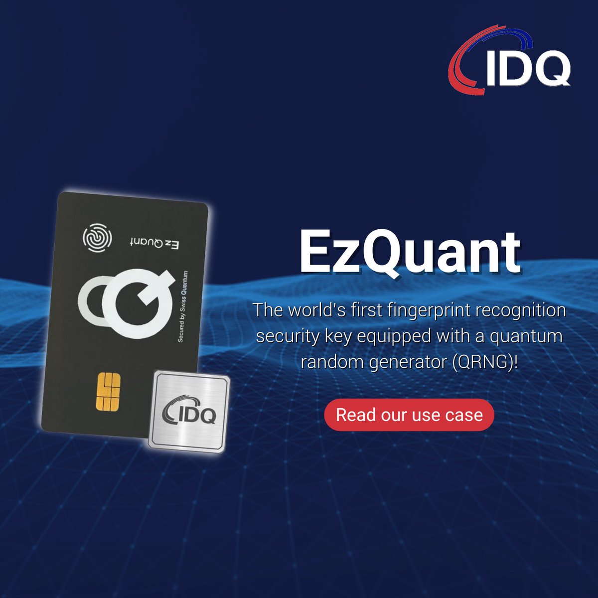 EzQuant, the world’s first fingerprint recognition security key equipped with a quantum random number generator (QRNG) for both physical secure access and online password-less authentication to web services.

Learn more: idquantique.com/ezquant-qrng-u…