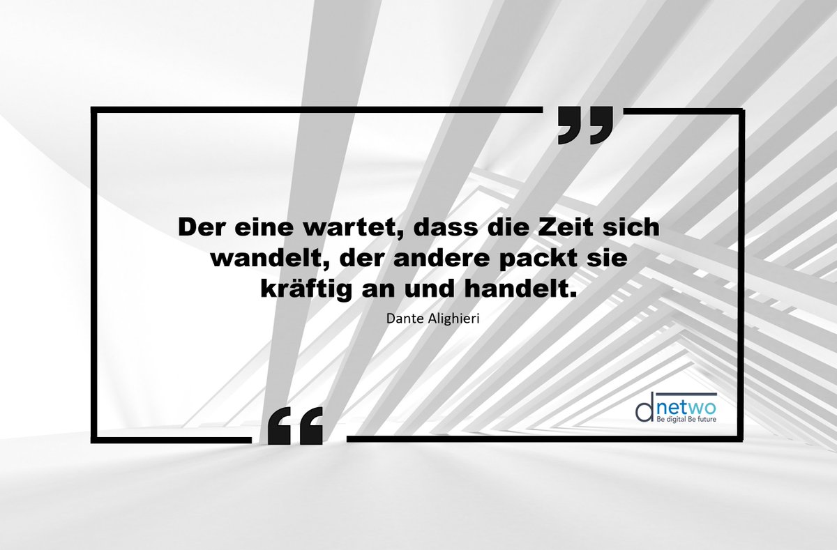 dnetwo1's tweet photo. Unser Zitat der Woche! 🙌
_______________________________________________________
#Motivation #Zitat #dnetwo #Zeit #Zukunft #Erfolg #Digitalisierung #kräftig #Business #Umsatz #Dienstag #Germany #September #Entwicklung #Arbeit #Welt #Ecommerce #B2B #Online #Digital https://t.co/zS7tyQjP63