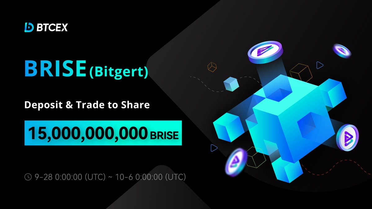 BTCEX_exchange's tweet photo. 🎁Deposit &amp; Trade BRISE (Bitgert) - 15,000,000,000 $BRISE to be Won!

⏰Event Duration: 2022/9/28 0:00:00 (UTC) - 2022/10/6 0:00:00 (UTC)

More info ➡️ https://t.co/35O1kOwGgJ https://t.co/jrdNQnWG57