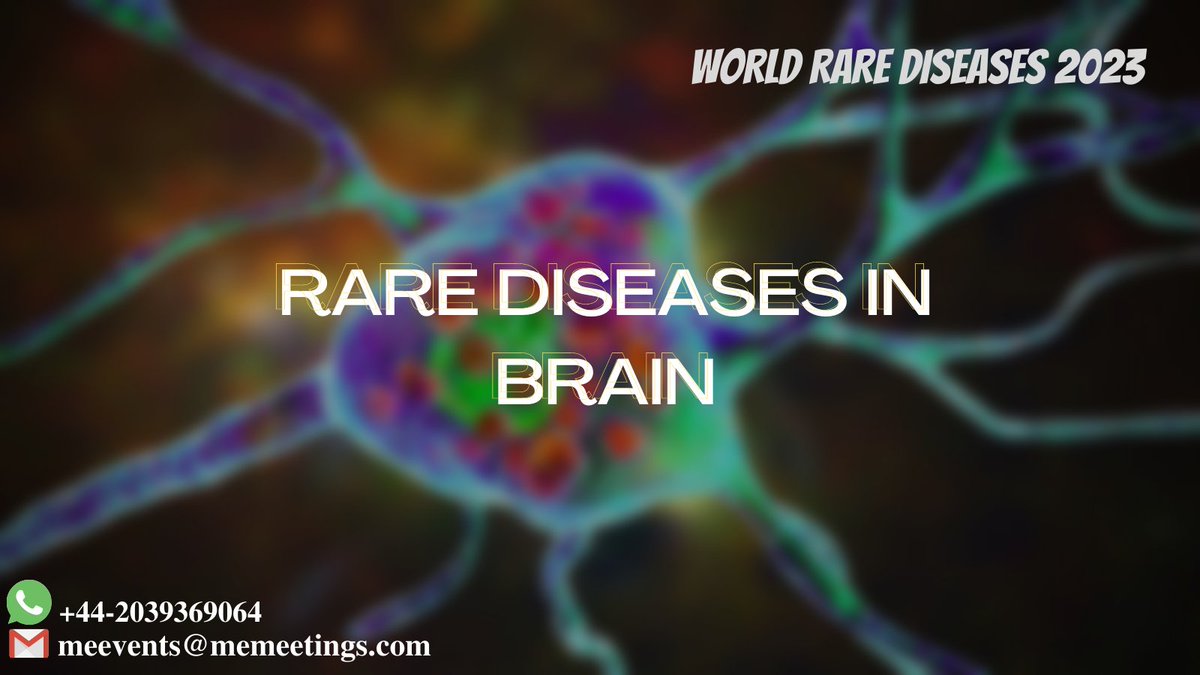 RareDiseases23's tweet photo. The majority of #brain_disorders are caused by changes to brain structure or function.
Whatsapp: +44-2039369064
Mail us at: meevents@memeetings.com
#rarediseases #raredisease #rarediseaseawareness #chronicillness #enfermedadesraras #rarediseaseday #genetica #causasocial https://t.co/V83UytfGqf