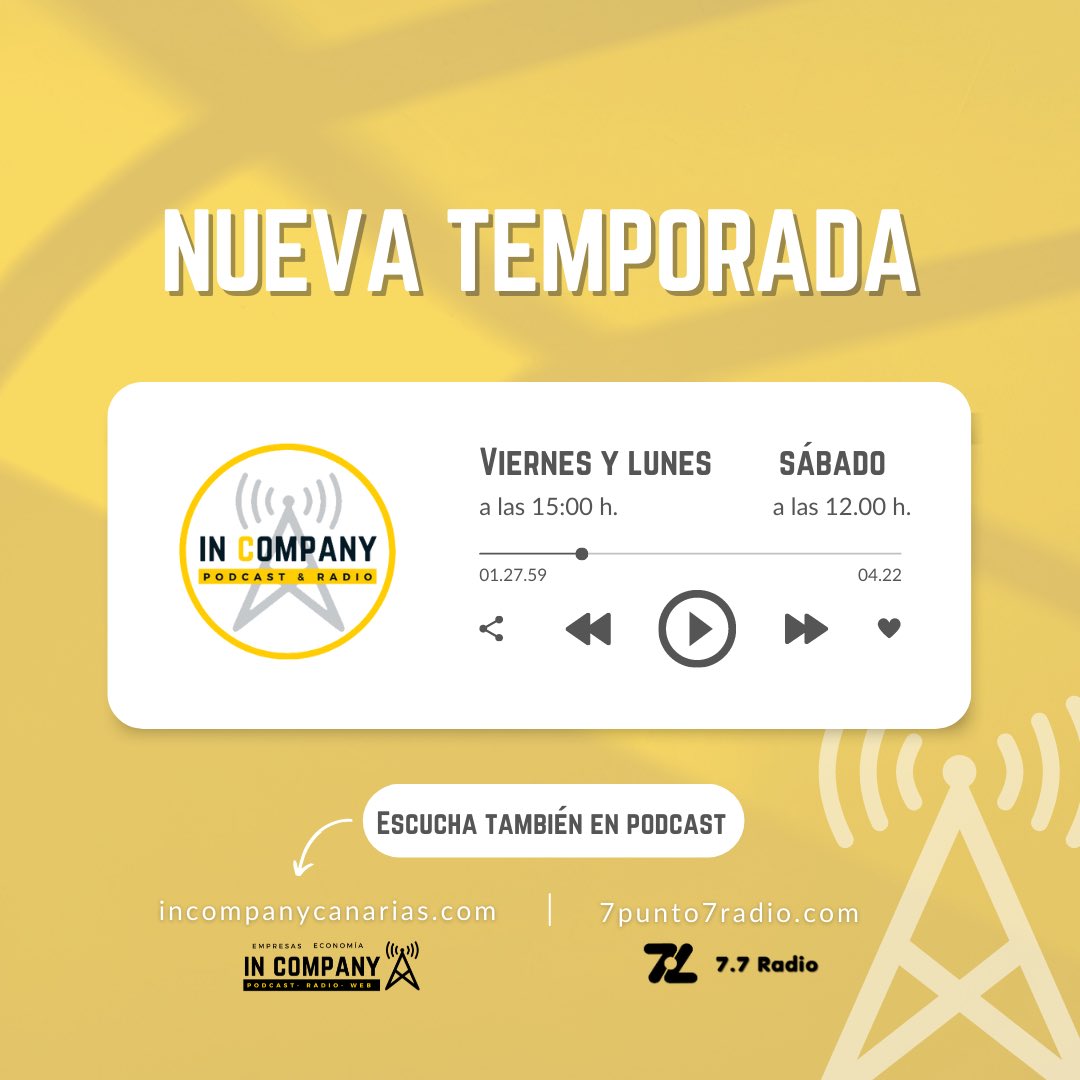 🟡🎙NUEVA TEMPORADA’22 #InCompanyRadio
Volvemos con más entrevistas sin filtros a empresarios, jóvenes empresarios, temas empresariales de actualidad.

📻 On Air viernes y lunes a las 15:00 y el sábado a las 12:00H. en <a href="/7punto7radio/">7.7 Radio</a>

🎧 El Podcast en Incompanycanarias.com
