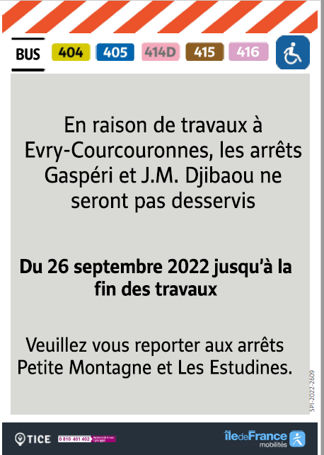 EvryEss_IDFM's tweet photo. #InfoTrafic En raison de travaux sur Evry-Courcouronnes nous ne desservons les arrêts Gaspéri et J.M Djibaou sur les lignes de bus suivantes : #bus404 #bus405 #bus414D #bus415 #bus416 jusqu'à la fin des travaux. Merci de votre compréhension. https://t.co/nk71yMPwDt