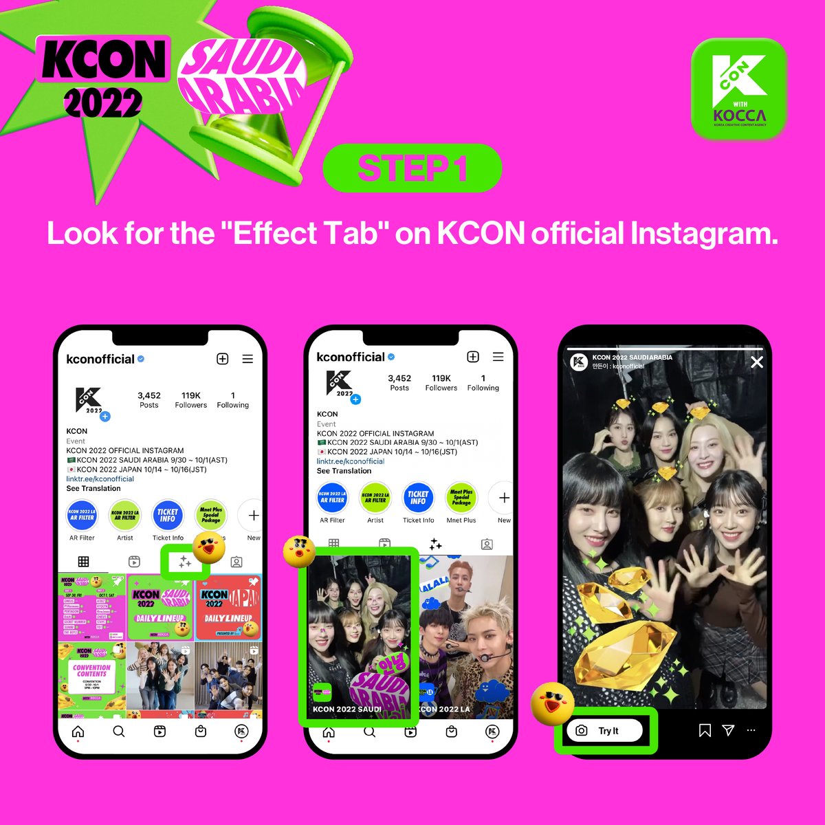 KCON_official's tweet photo. KCON 2022 SAUDI ARABIA AR Filter Challenge😎📸

Participate in AR Filter Challenge to get your FUN selfies💎 and a chance to win an artist's signed CD!💿
Please refer to the image for details💚

*AR Filter Challenge is available on Instagram Story ONLY!

#KCON #KCONSAUDIARABIA https://t.co/31TB63QdMB