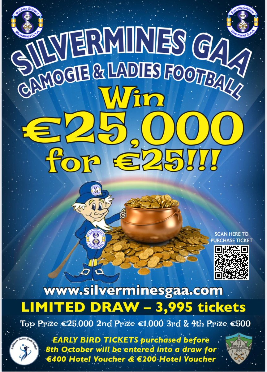 silvermines_gaa's tweet photo. 💰 25k for €25💰

Silvermines GAA is giving away €25k for just €25!!

Buy a ticket from club members or scan your phone with the QR code📱

You can also purchase ticket online ⬇
https://t.co/wOz3NimXn7

RT's appreciated for the clubs new fundraiser🔄

#MinesAbú I #25for25 https://t.co/Bczr8UzsAK