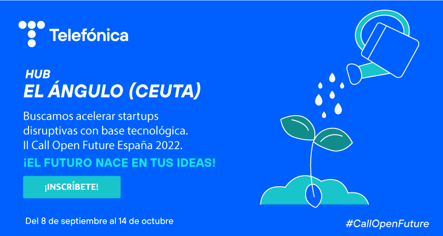 OpenFuture_'s tweet photo. Nuestro hub #ElAngulo (@CeutaOpenFuture) participa en esta #CallOpenFuture. ¿Tienes una startup en Ceuta? Ahora estás de suerte, porque nuestro hub seleccionará 4 proyectos.... ¡No desperdicies la oportunidad! 🚀
👉https://t.co/r3Iq2B89SS https://t.co/p12GzTtaf4