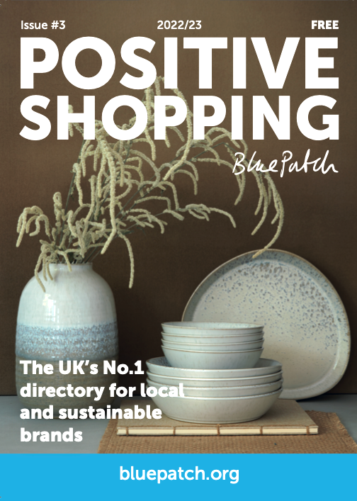 BluePatchTeam's tweet photo. Out soon; #PositiveShopping connecting shoppers and sustainable brands in the UK and Ireland!#Hampstead, Islington, Hampstead &amp; Kew. #sustainablebusinessimpact #SocEnt #SEMs #lowcarbon #local #economy #NetZero - pick up your copy @SustShow https://t.co/HvolZs8PZw