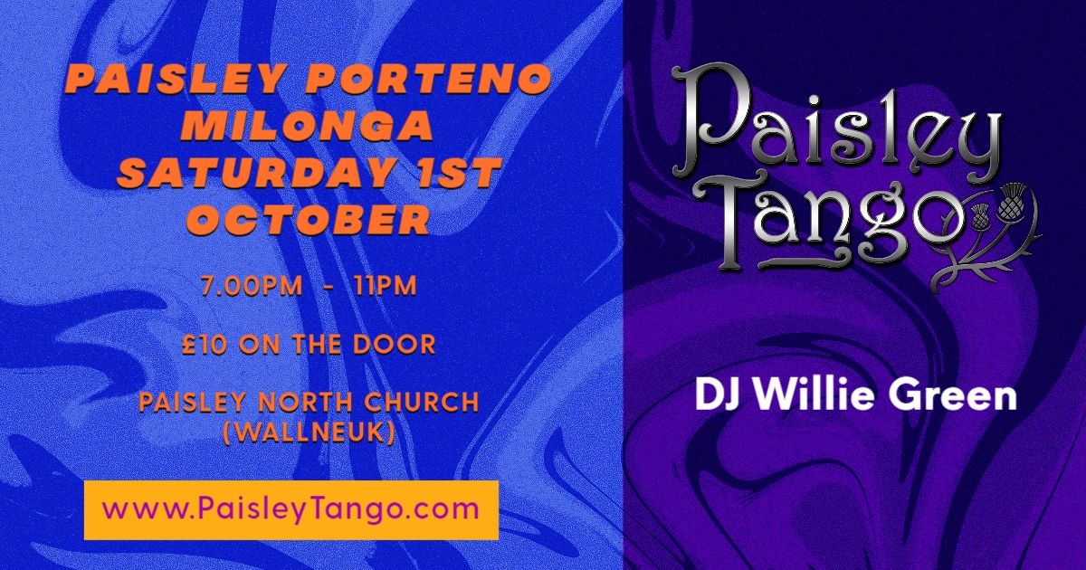 TangoPaisley's tweet photo. Join us again for another wonderful Paisley Porteno Milonga.

Saturday 1st October.  7pm - 11pm. £10 

This month we have the pleasure of DJ Willie Green to keep us all dancing.

Paisley North Church (Wallneuk) PA3 4AB

@paisleytango @tangoscotland @everyone @tango @milonga https://t.co/3JDSz4jbLo