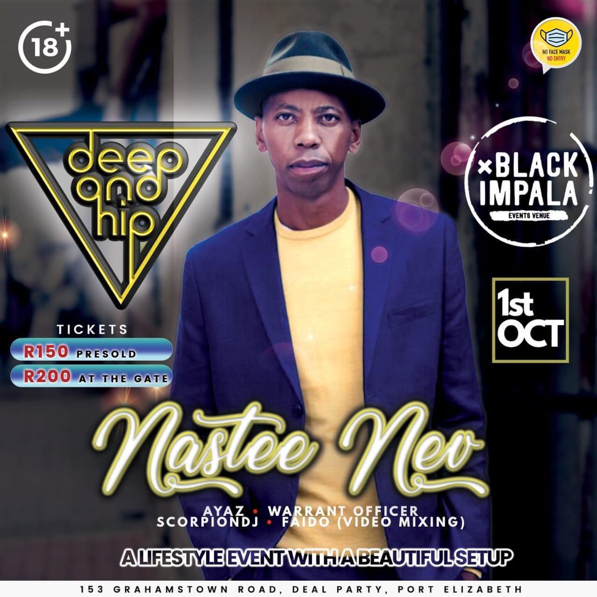 DeepandHip's tweet photo. Join us for the next Deep &amp; Hip happening on the 1st of October 2022  FT @nastee_nev_0808 🚀🔥

📍BLACK IMPALA  EVENTS VENUE (Deal party)

let's countdown🥂🔥

For Pre-sold tickets contact
▪️Dj Warrant officer - 071 037 9091.
▪️Dj Faido - 074 717 7950.
▪️Dj Ayaz - 073 465 5944 https://t.co/5g14xwJN5a