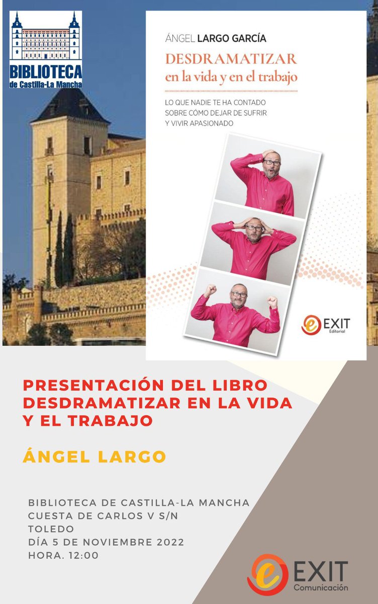 #presentación del libro Como Desdramatizar en la vida y el trabajo <a href="/AngelLargo1970/">Angel Largo</a> en la <a href="/biblioclm/">Biblioteca de Castilla-La Mancha</a> sábado 5 noviembre de 2022 a las 12:00 <a href="/Exit_Editorial/">Exit_comunicacion</a>
Os esperamos Biblioteca Castilla la Mancha calle Carlos V, s/n Toledo

#yodesdramatizo
#emprender
#vivirfeliz
#emprendimiento