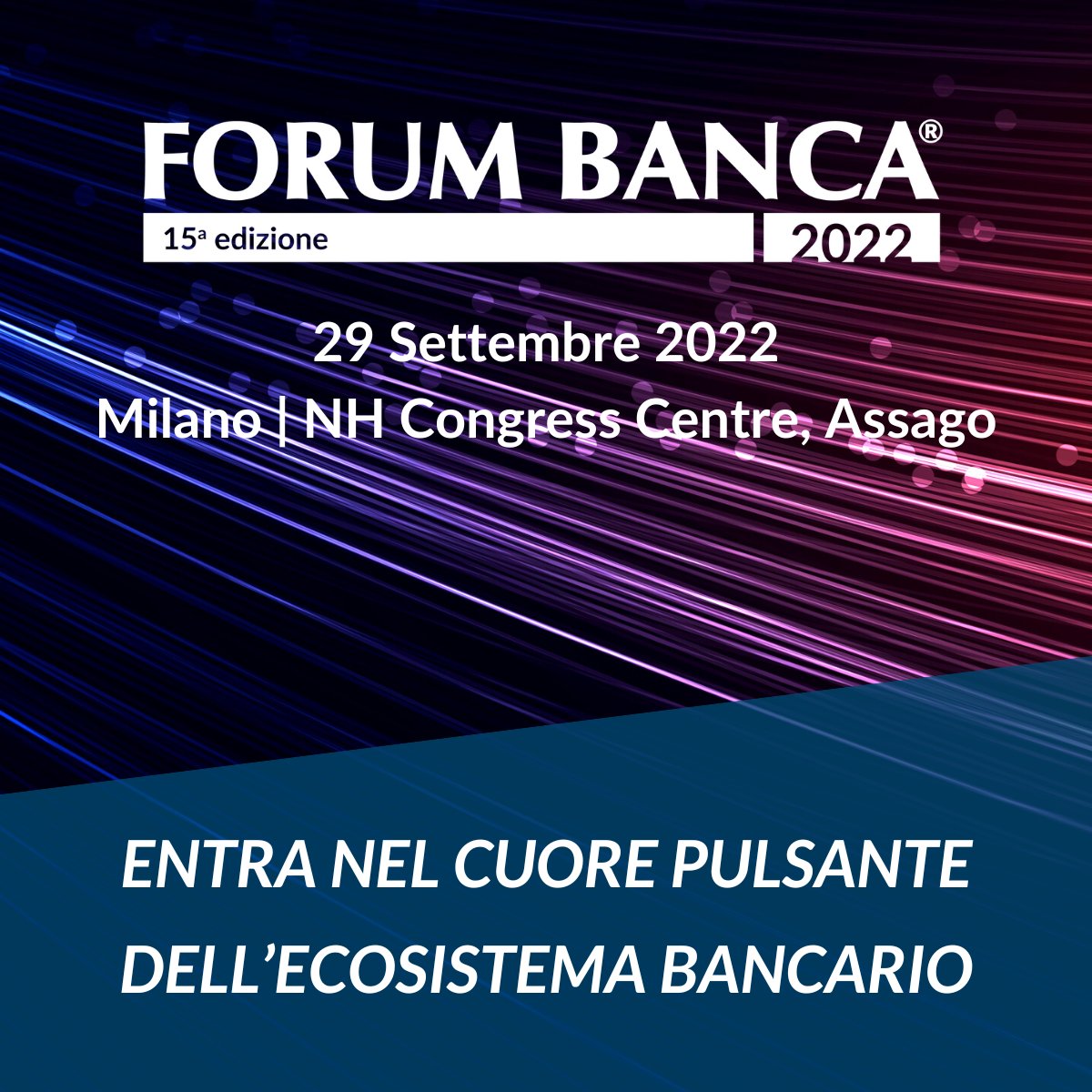 Il 29 Settembre a Forum Banca entra nel cuore dell’ecosistema bancario! Confrontati con i più innovativi Case Study Italiani e internazionali del 2022 su Sostenibilità, Metaverso, Criptovalute e Risk Management. Dove innovazione e tecnologia incontrano le banche. ✨ #banca