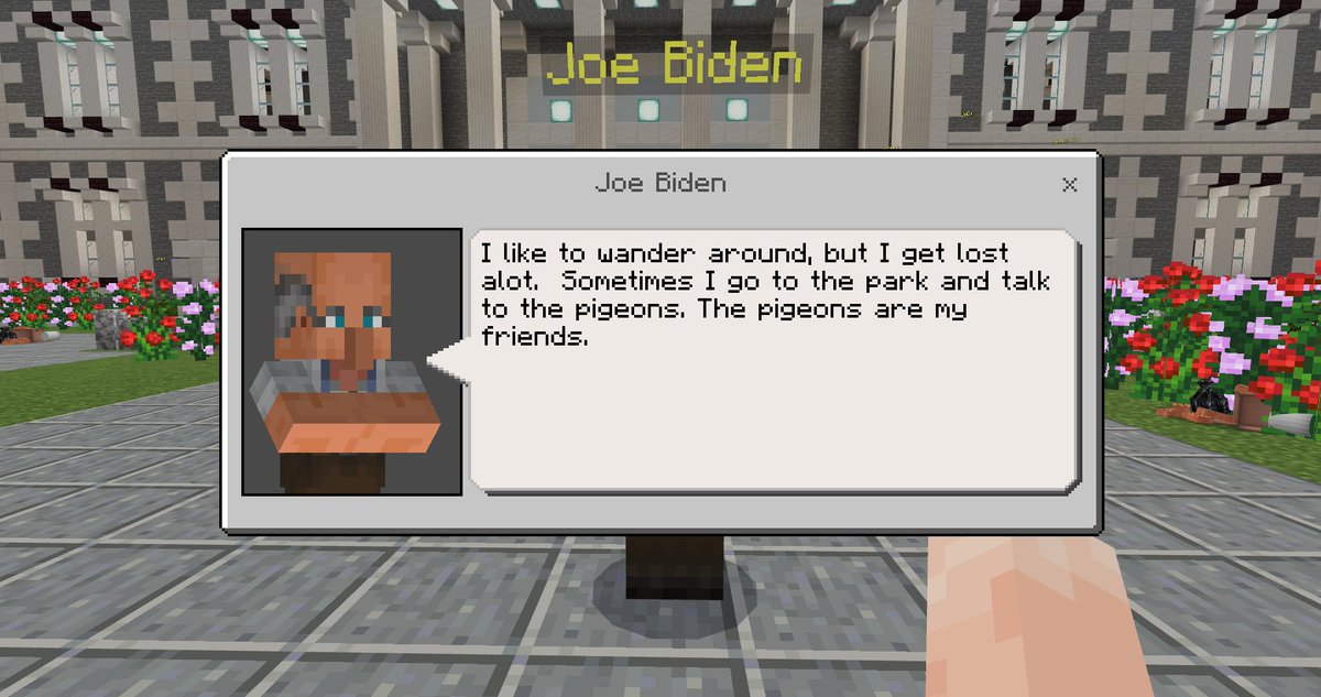 RGAPCreative's tweet photo. In Washington Has Fallen Minecraft Adventure, we try to keep things as authentic as possible, so even in this version of Washington DC, Joe Biden isn't entirely "all there" if you know what we mean.
#JoeBidensAmerica #Minecraft #MinecraftDevelopment #WashingtonHasFallen #Biden https://t.co/rT6uKpsYsF