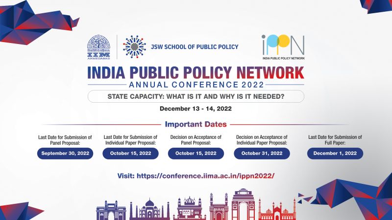 #CallforPapers @IIMAJSWSPP invites papers for the India Public Policy Network Annual Conference 2022 from December 13-14, 2022. This year's theme is ‘State Capacity: What is it and Why is it Needed?’ Send your submissions by September 30, 2022 Learn more @ lnkd.in/dN52YV6G