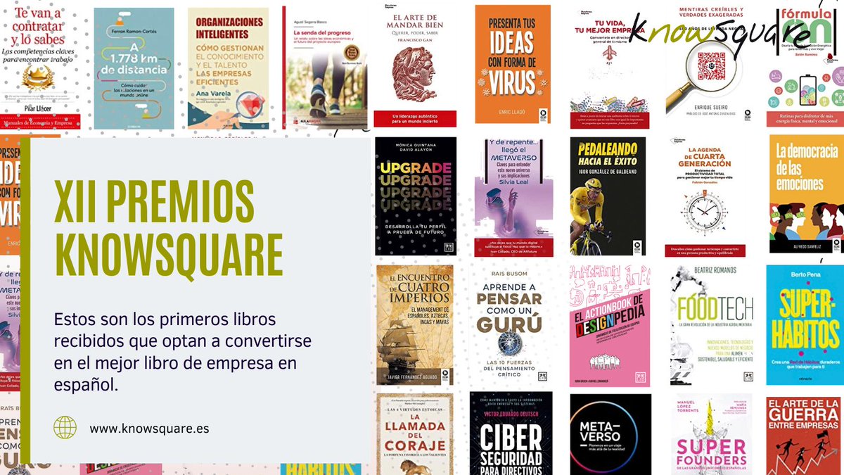¿Quieres conocer a los candidatos a los #PremiosKnowsquare? Descubre los primeros 24 libros recibidos 📚 procedentes de 6 editoriales que optan a ser en el mejor libro de #empresa.

El 87,5% son de autores españoles y el 29% están escritos por mujeres.

¿Algún favorito? 👇👇