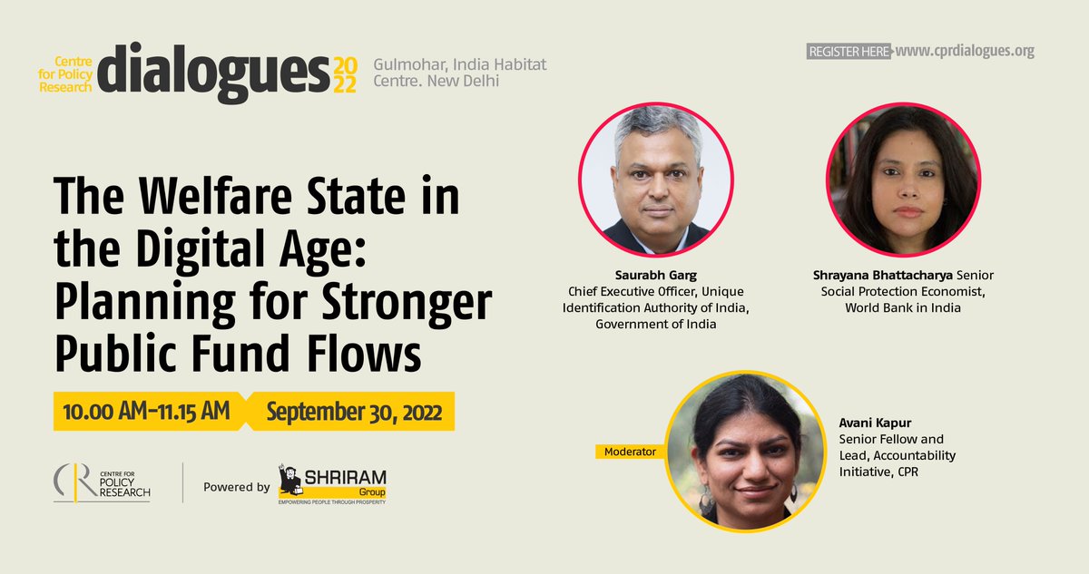 CPR_India's tweet photo. #CPRDialogues2022: @_saurabhgarg, @BShrayana & @avani_kapur will talk about, 'The Welfare State in the Digital Age' at the India Habitat Centre on Sept. 30
Seating on a first come, first served basis.
#CPRDialogues https://t.co/BoAV2Ba9Am
