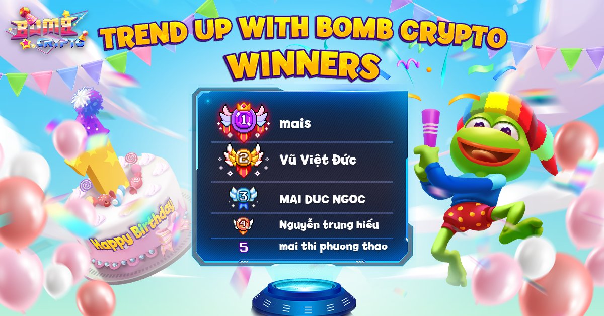 BombCryptoGame's tweet photo. 🎊Big applause to our winners! 

👉 Here are the Top 5 Winners of the "Trend up with Bomb Crypto": https://t.co/kUNBX1dXAz

⌛️The rewards will be sent to you guys in 3 - 4 days. 

Once again, thank you for joining the event, Bombers!

#BOMBCRYPTO #Trendup https://t.co/iuEVQvv1Vq