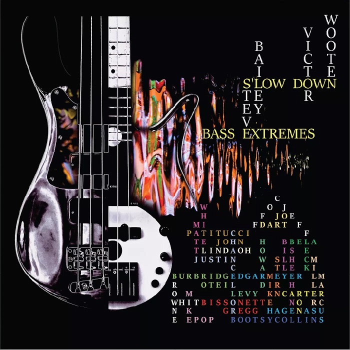 jazztimemusic's tweet photo. Acaba de publicarse "S'low Down", el nuevo trabajo discográfico de Bass Extremes, el proyecto de los bajistas Víctor Wooten y Steve Bailey, su tercer álbum que cuenta con grandes colaboraciones. #Jazz #bass #fusion #funk #contemporary #bassextremes #newalbum #newmusic2022 https://t.co/3GWByLZP9l