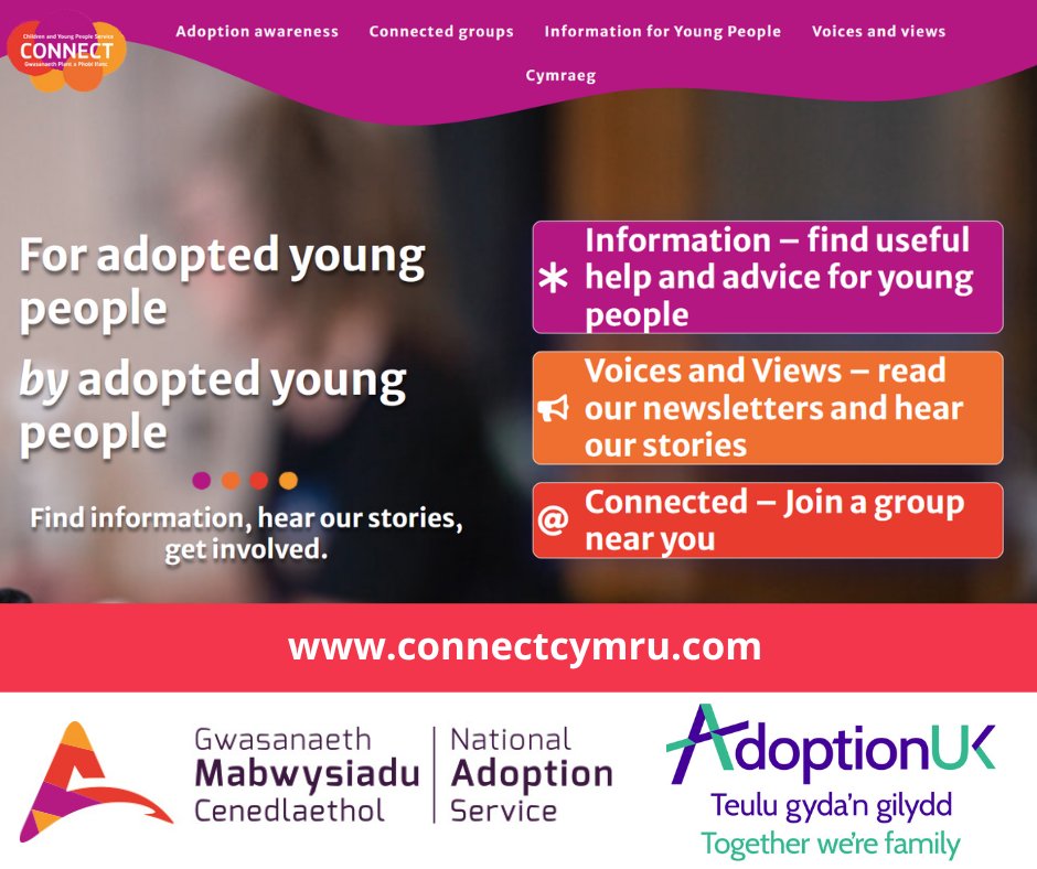 Connect Cymru is the website for adopted children and young people in Wales, by adopted young people in Wales. Find useful information, including shared stories from adopted young people, as well as helpful links.

🔗connectcymru.com