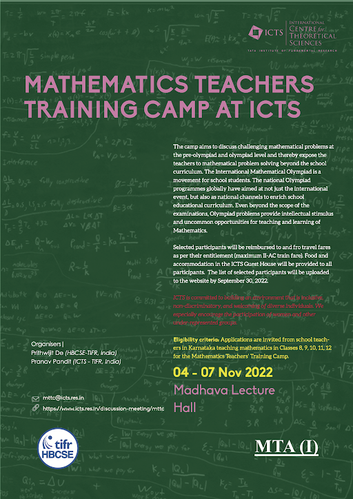 Workshop for 8 to 12 class mathematics school teachers in Karnataka
ICTS-TIFR is conducting a Mathematics Teachers Training camp from 4 to 7 Nov' 22
The camp aims to discuss challenging mathematical problems at the pre-olympiad and olympiad level
Last date to register: 30 Sept 22
