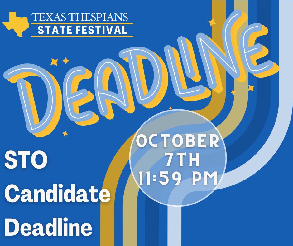 State Thespian Officer applications are due October 7th - texasthespians.org/become-an-sto.…